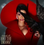 “Am I the Drama?” — Cardi B’s New Album Might Finally Spill the Tea on Everything