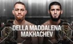 Makhachev vs Della Maddalena Will Be the Main Event of the World's Biggest Stage