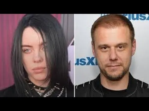 Armin van Buuren Transforms Billie Eilish's Melancholy Into Ecstatic Euphoria: You'll Definitely Like It